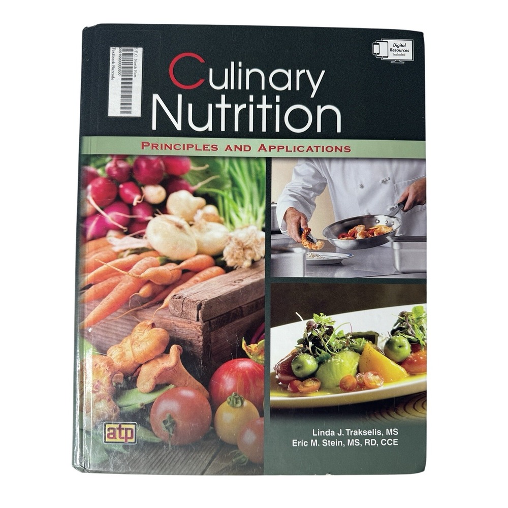 Culinary Nutrition Principles and Applications - Hardcover - EUC